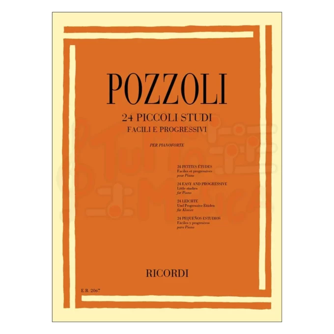 POZZOLI 24 PICCOLI STUDI FACILI E PROGRESSIVI PER PIANOFORTE – RICORDI