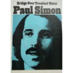 Paul Simon Bridge over troubled water