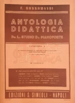 F. Rossomandi Antologia Didattica per lo Studio del Pianoforte categoria A Fascicolo VIII