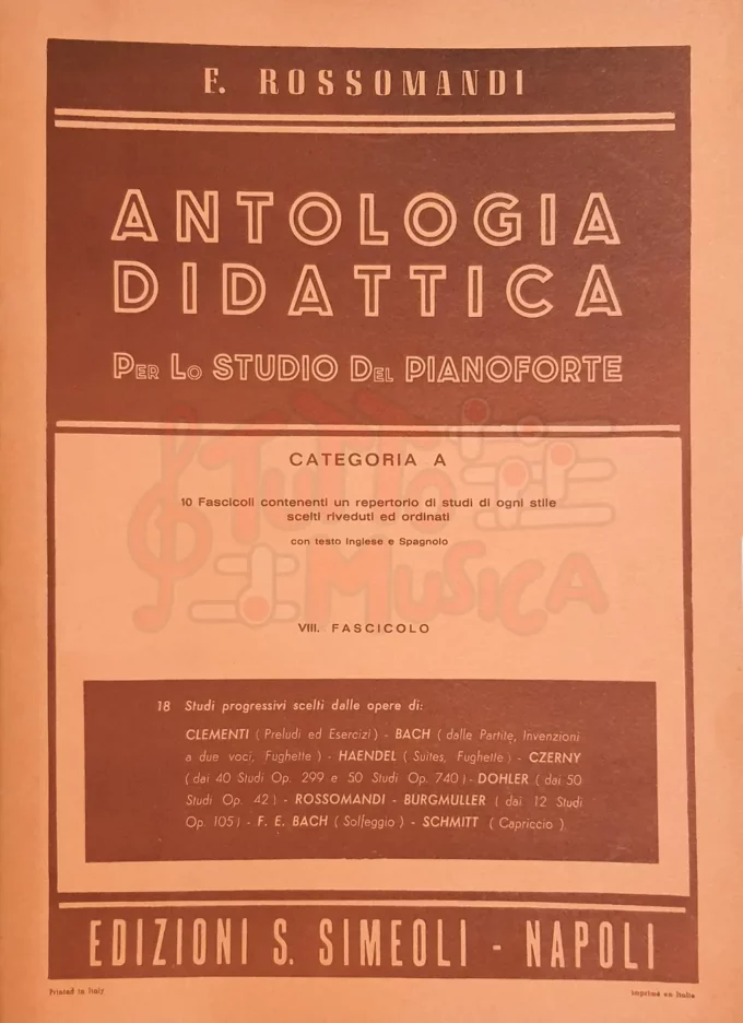 F. Rossomandi Antologia Didattica per lo Studio del Pianoforte categoria A Fascicolo VIII