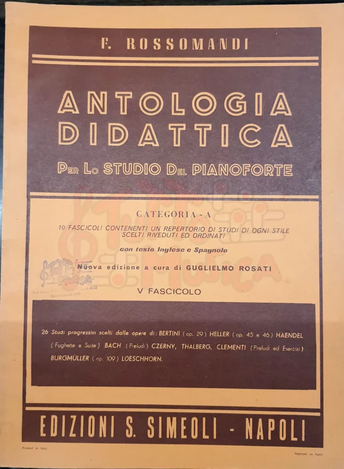 F.Rossomandi Antologia Didattica per lo studio del Pianoforte Categoria A Fascicolo V