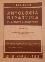 F.Rossomandi Antologia Didattica per lo studio del Pianoforte Categoria A Fascicolo X