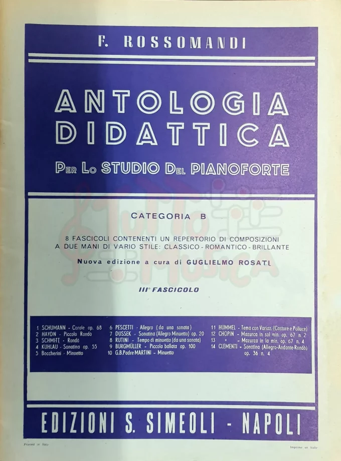 F.Rossomandi Antologia Didattica per lo studio del Pianoforte Categoria B Fascicolo III