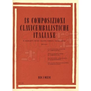 18 COMPOSIZIONI CLAVICEMBALISTICHE ITALIANE