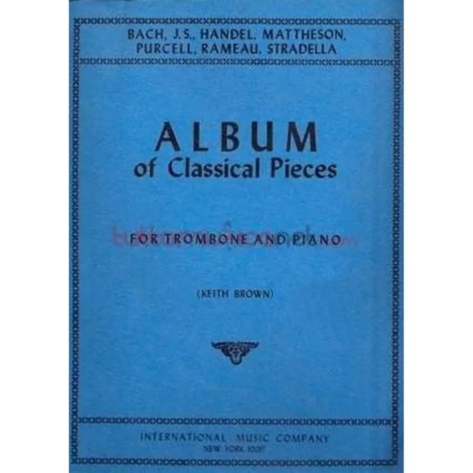 ALBUM OF CLASSICAL PIECES PER TROMBONE E PIANO