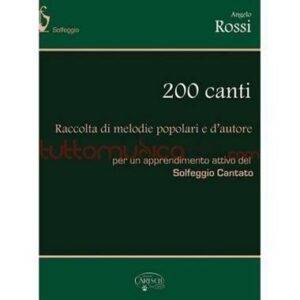 ANGELO ROSSI 200 CANTI ED CARISCH