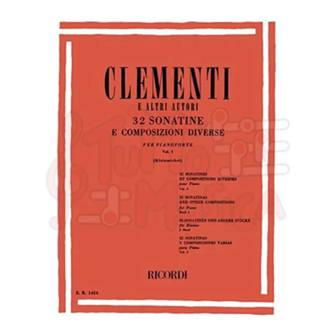 CLEMENTI E ALTRI AUTORI 32 SONATINE E COMPOSIZIONI