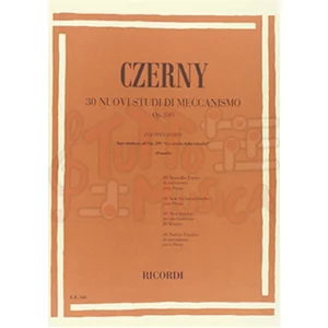 CZERNY 30 NUOVI STUDI DI MECCANISMO OP. 849 PER PIANOFORTE ED RICORDI