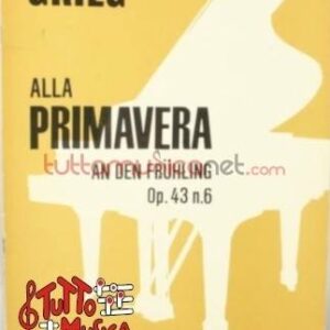 Grieg alla primavera an den fruhling Op.43 n.6