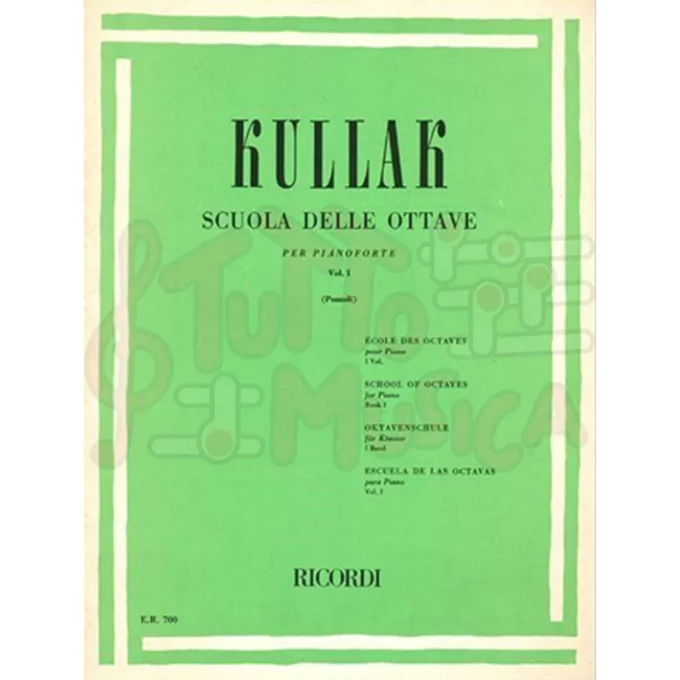 KULLAK SCUOLA DELLE OTTAVE PER PIANOFORTE