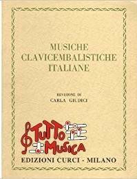 Musiche clavicembalistiche italiane revisione di Carla giudici