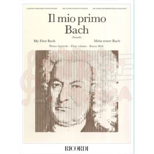 IL MIO PRIMO BACH (POZZOLI) PRIMO FASCICOLO - RICORDI