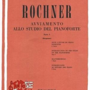 Rochner avviamento allo studio del pianoforte pt1