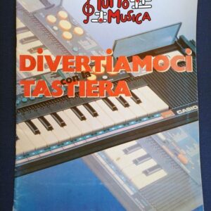 SPARTITO MUSICALE - DIVERTIAMOCI CON LA TASTIERA N.5