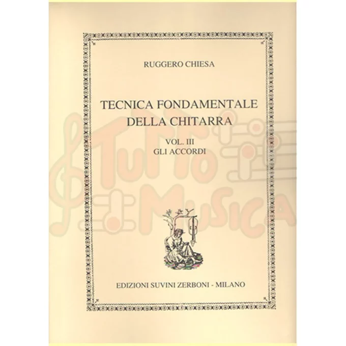 TECNICA FONDAMENTALE DELLA CHITARRA VOL. III