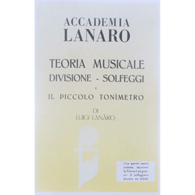LANARO TEORIA MUSICALE DIVISIONE SOLFEGGI E IL PICCOLO tonimetro