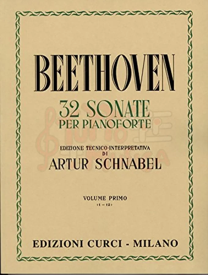 Beethoven 32 Sonate per pianoforte Volume 1 Rev. Artur Schnabel