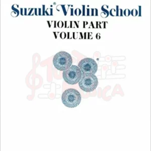 Suzuki Violin School Violin Part Volume 6