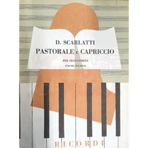 Domenico Scarlatti - Pastorale e Capriccio